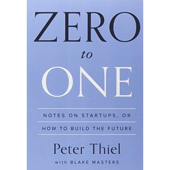 Zero to One  Notes on Startups, or How to Build the Future从0到1 开启商业与未来的秘密 英文原版 下载