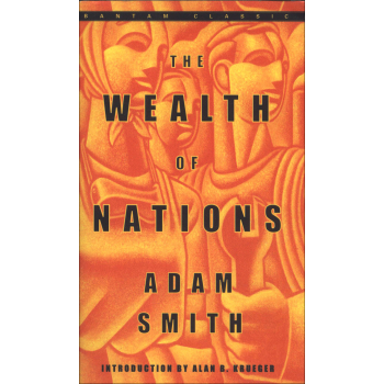 The Wealth of Nations (Bantam Classics)国富论 英文原版 下载