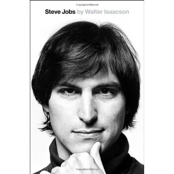 Steve Jobs: The Exclusive Biography史蒂夫·乔布斯传，新版 英文原版 下载