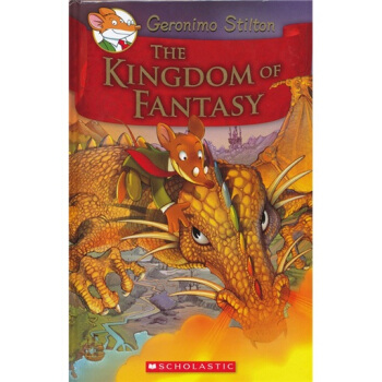 Geronimo Stilton: The Kingdom of Fantasy  老鼠记者：幻想王国 英文原版 下载