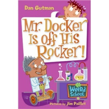 My Weird School #10: Mr. Docker Is Off His Rocker!疯狂学校#10：多克尔先生神经错乱了！ 下载