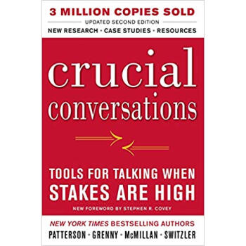 Crucial Conversations Tools for Talking When Stakes Are High关键对话：如何高效能沟通（原书第2版） 英文原版 下载