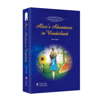 爱丽丝漫游奇境记全英文原版书籍畅销小说 世界经典文学名著 六年级下册推荐阅读 中小学课外读物 [Alice's Adventures in Wonderland]