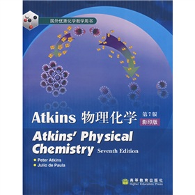  国外优秀化学教学用书：Atkins物理化学 》》 下载