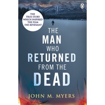 [英文原版]The Man Who ReturnedFrom The Dead 荒野猎人  下载