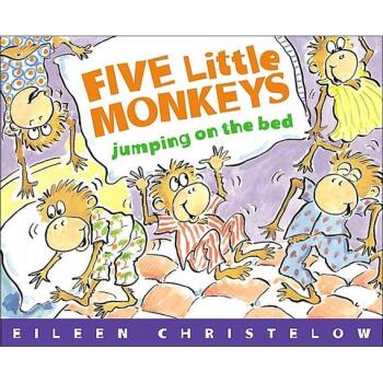 Five Little Monkeys Jumping on the Bed  五只小猴子在床上 英文原版  下载