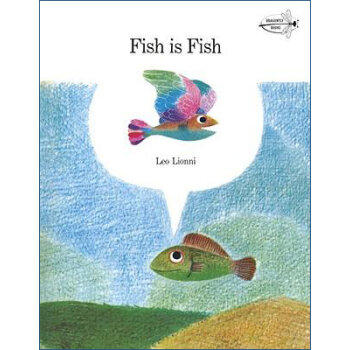 Fish is Fish鱼就是鱼 英文原版  下载