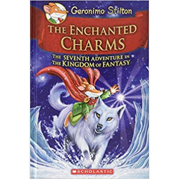 老鼠记者幻想王国系列特别版 Geronimo Stilton And The Kingdom of Fantasy #7:英文原版 下载