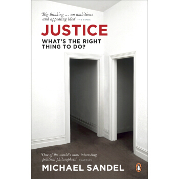 Justice: What's the Right Thing to Do 公正该如何是好 英文原版 下载