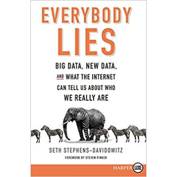 Everybody Lies  Big Data, New Data, and What the 下载