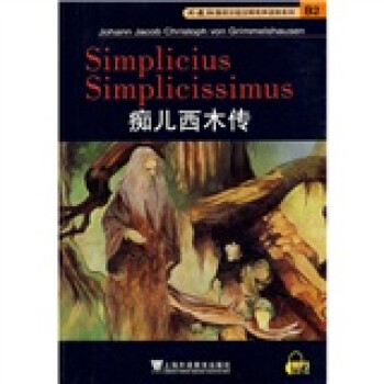 外教社德语分级注释有声系列读物：痴儿西木传 [Simplicius Simplicissimus] 下载
