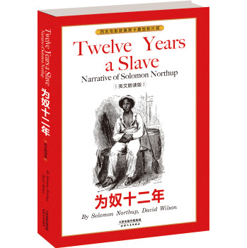 为奴十二年·TWELVE YEARS A SLAVE（英文朗读版） 下载